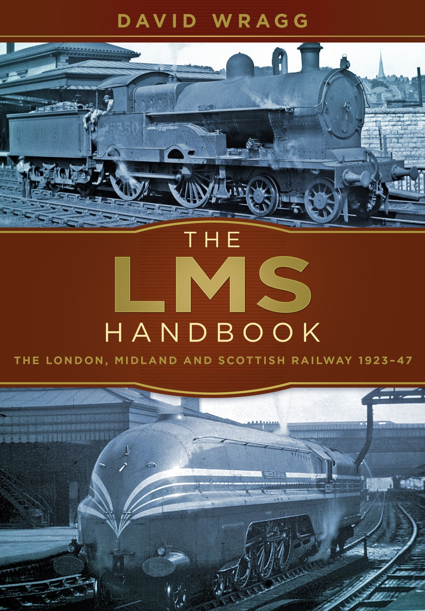 LMS Handbook: The London, Midland & Scottish Railway 1923-47