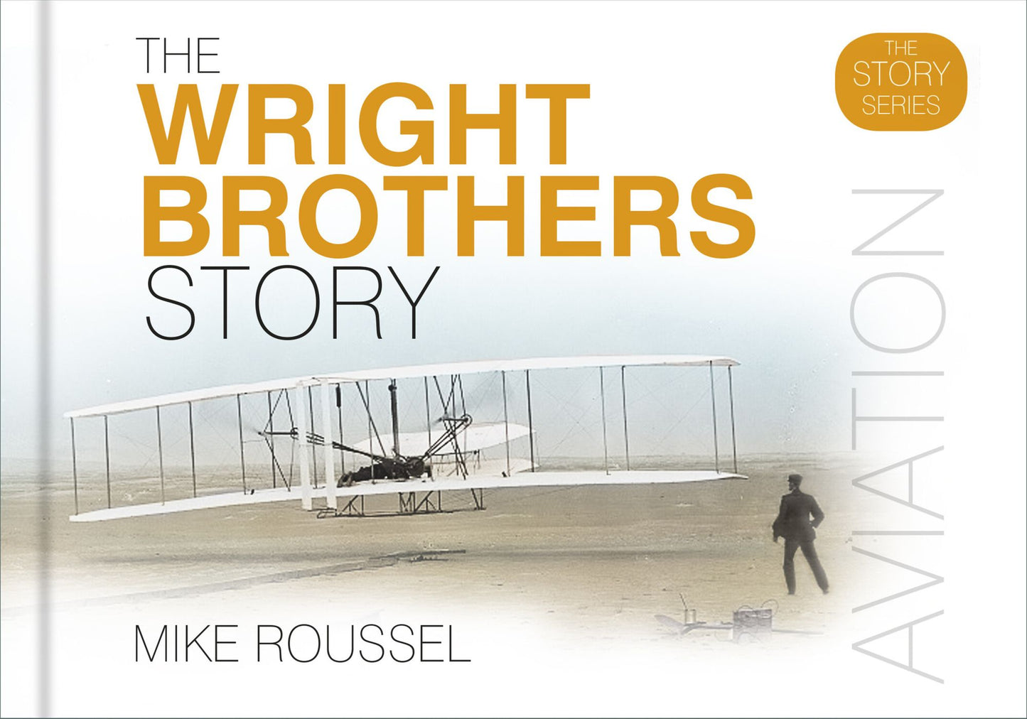 The Wright Brothers Story
