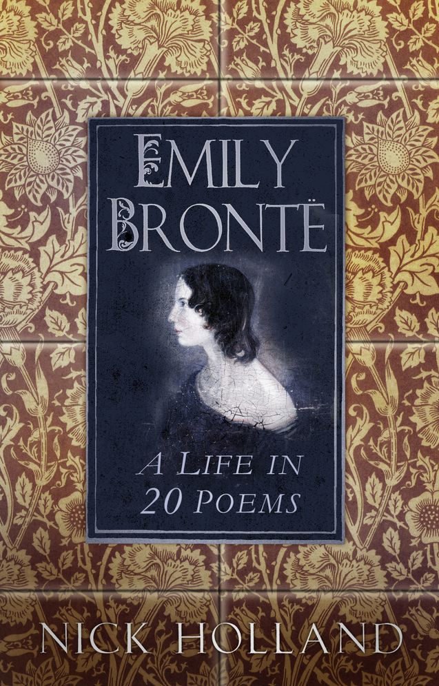Emily Brontï¿½: A Life in 20 Poems
