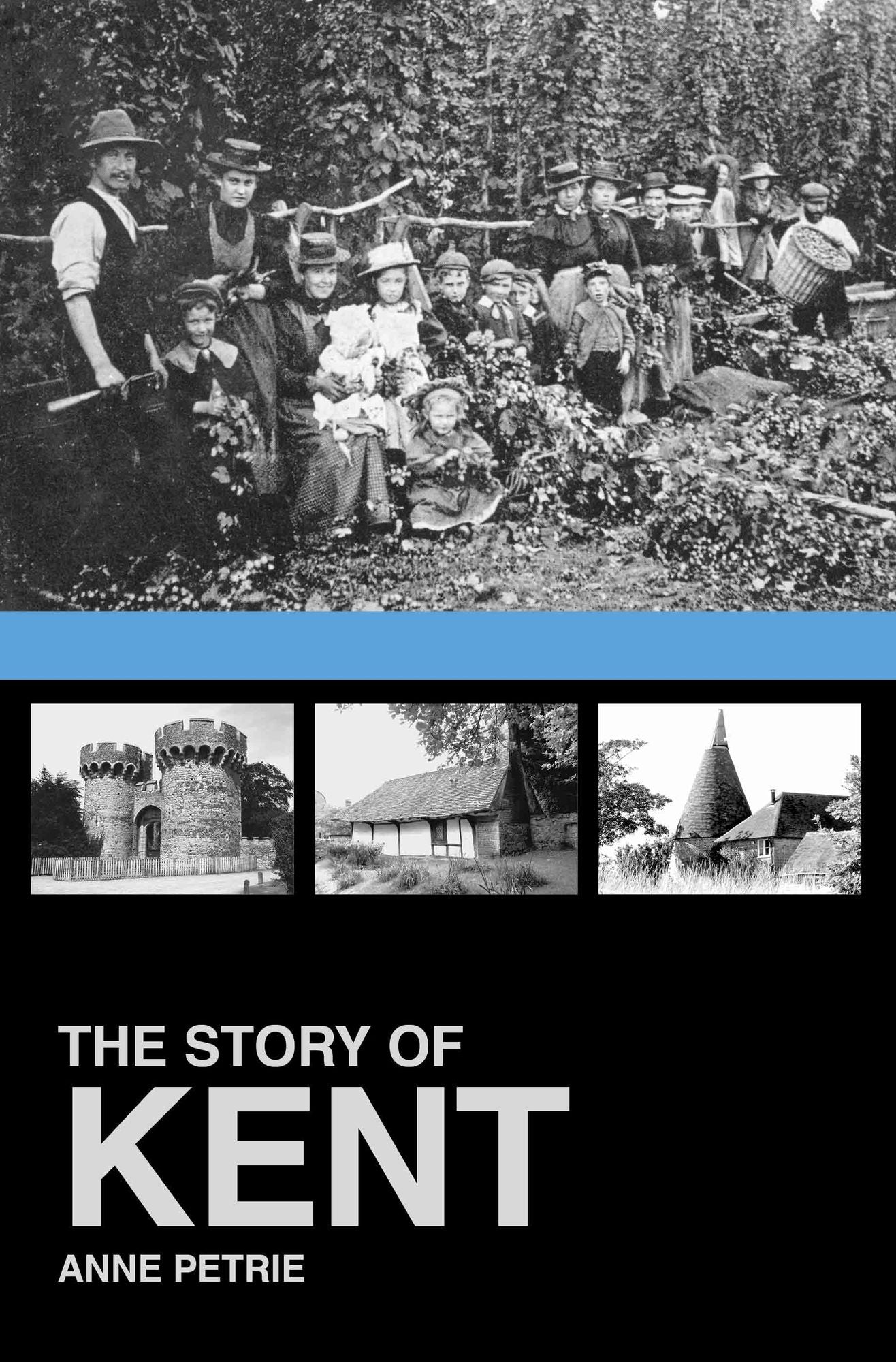 The Story of Kent