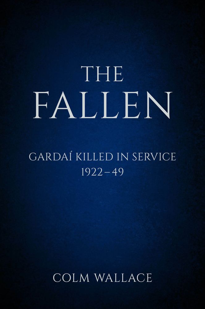 The Fallen: Gardai Killed in Service, 1922 to 1949