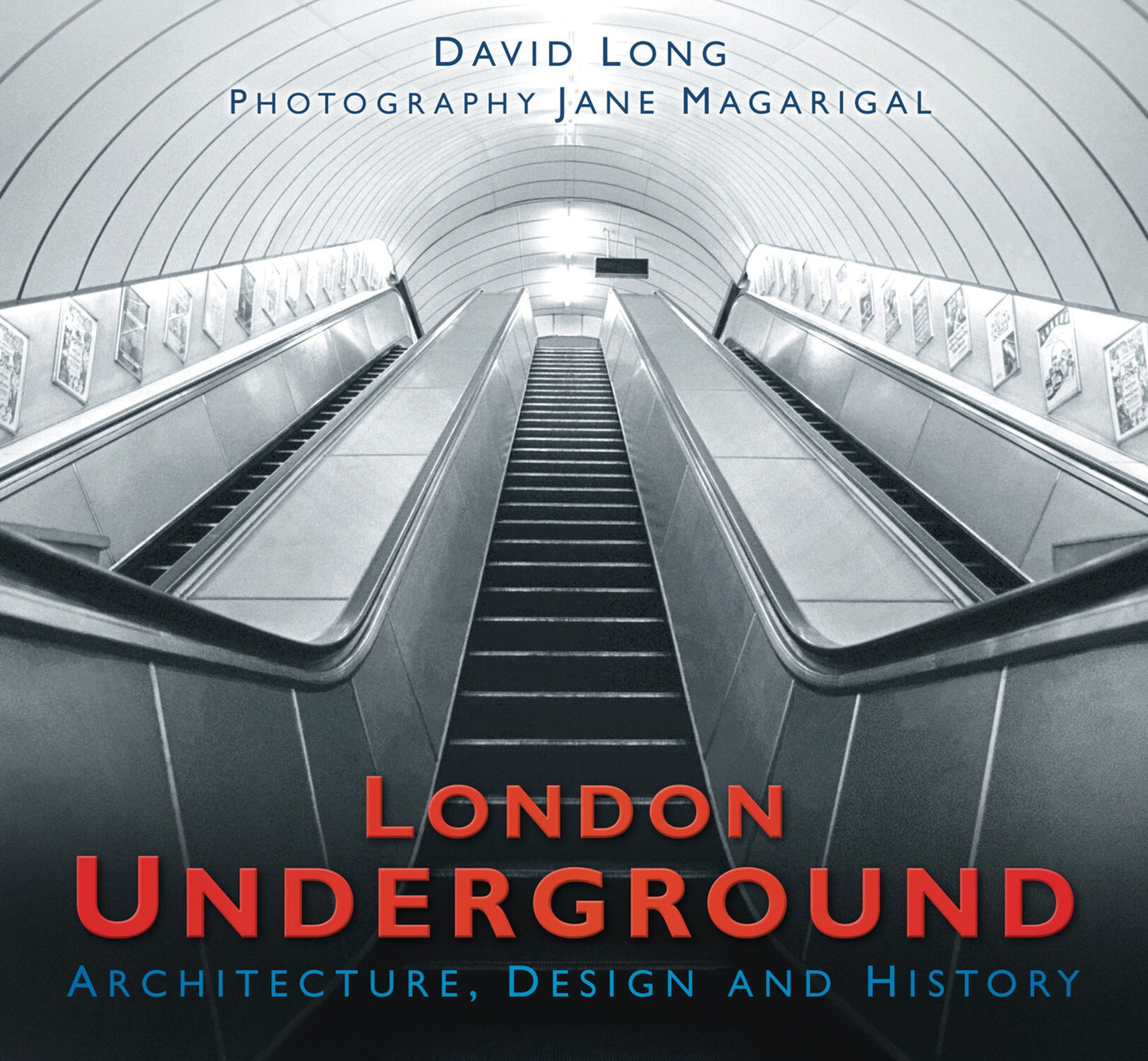London Underground: Architecture, Design & History