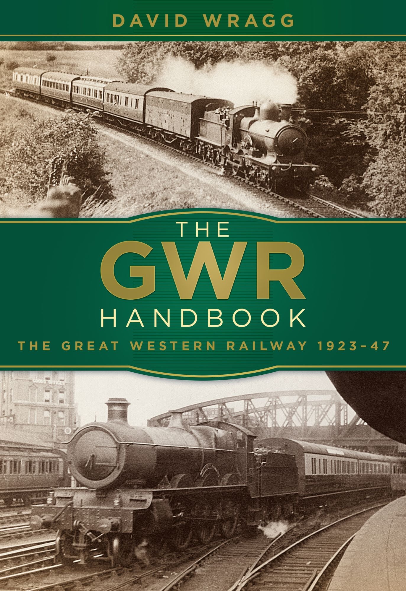 GWR Handbook: The Great Western Railway 1923-47