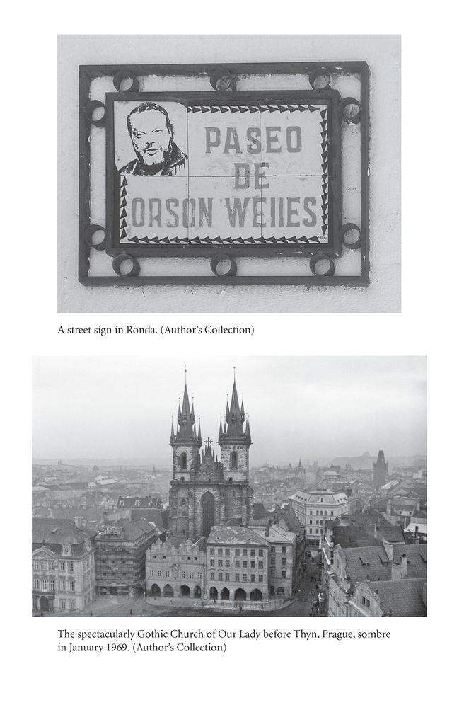 Me and MR Welles: Travelling Europe with a Hollywood Legend