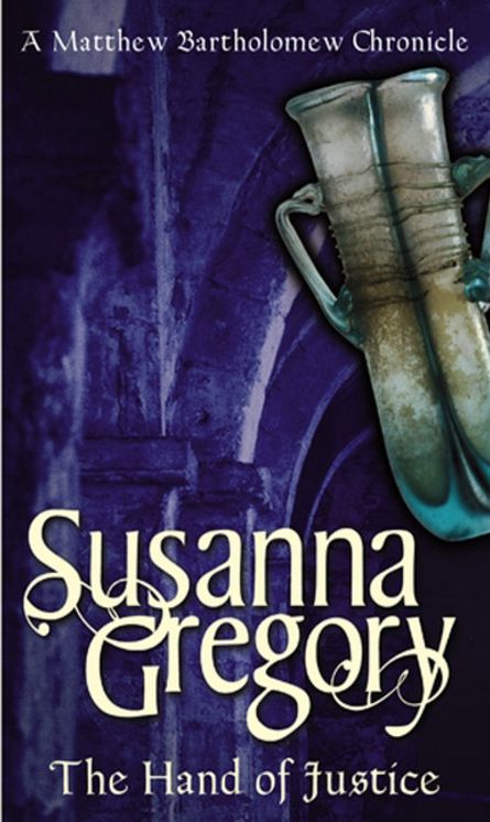The Hand of Justice (Matthew Bartholomew Series #10)