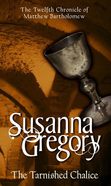 The Tarnished Chalice (Matthew Bartholomew Series #12)