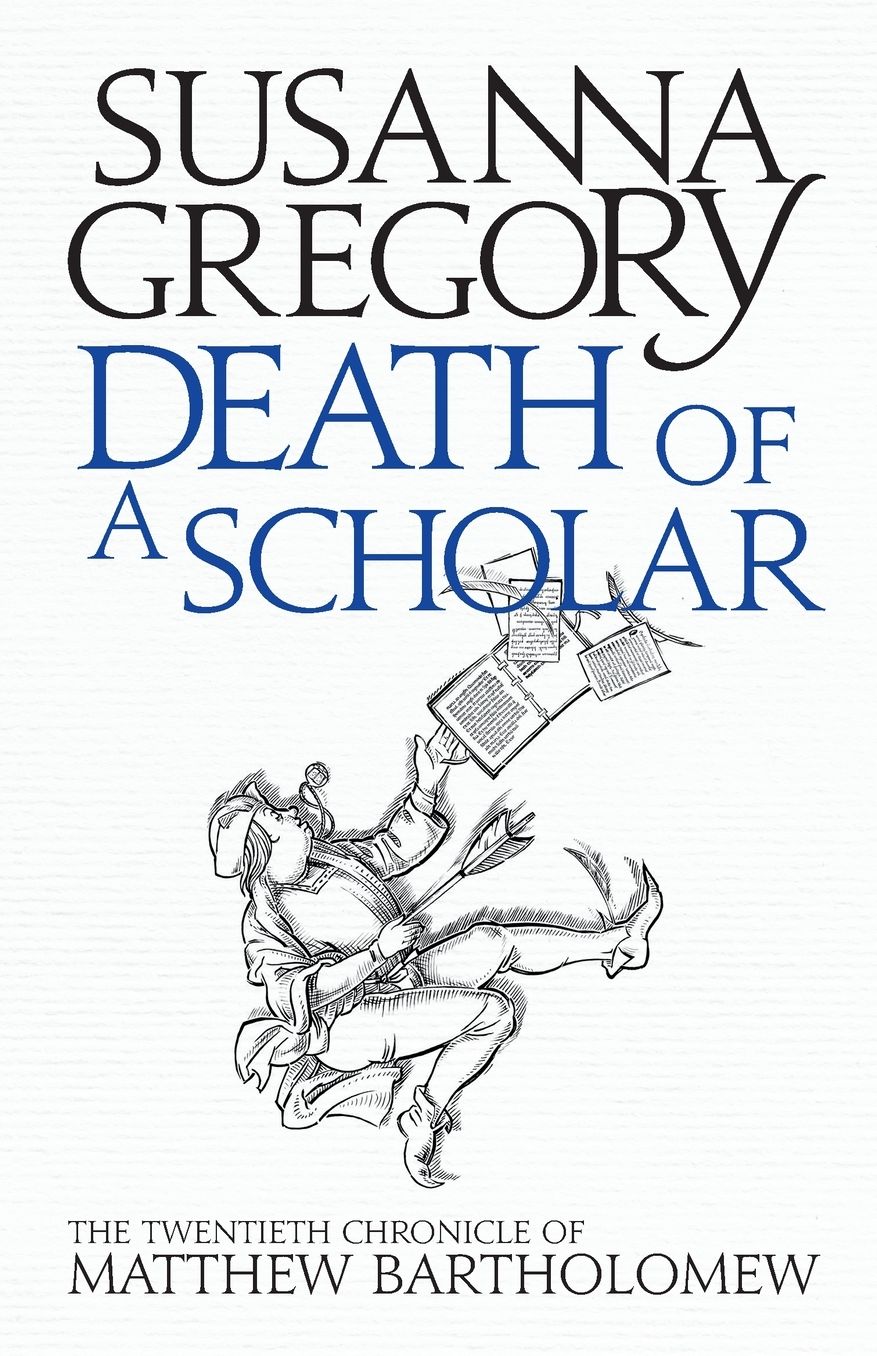 Death of a Scholar: The Twentieth Chronicle of Matthew Bartholomew