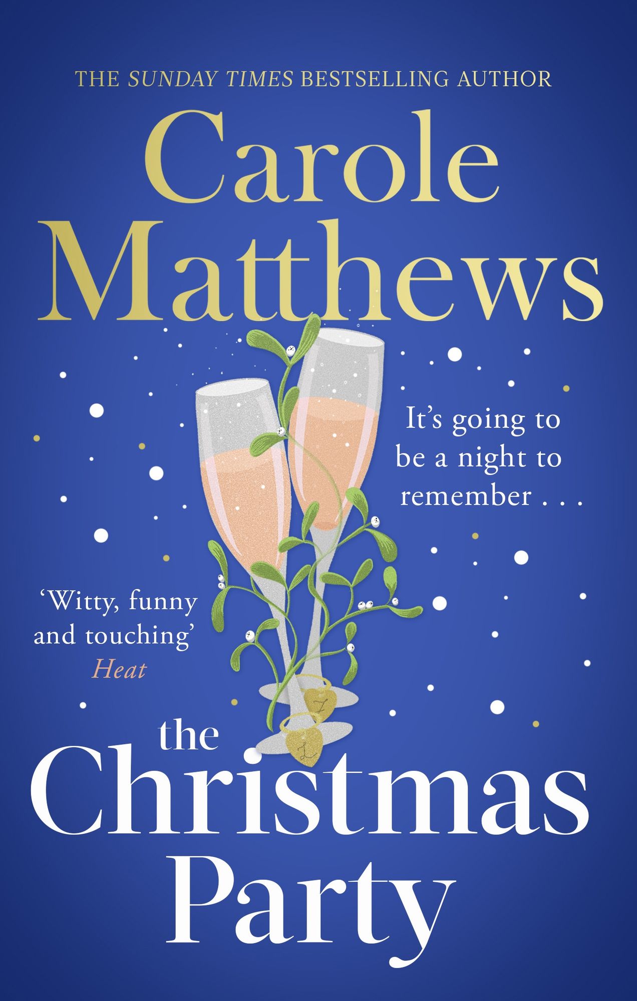 The Christmas Party: The festive, feel-good rom-com from the Sunday Times bestseller