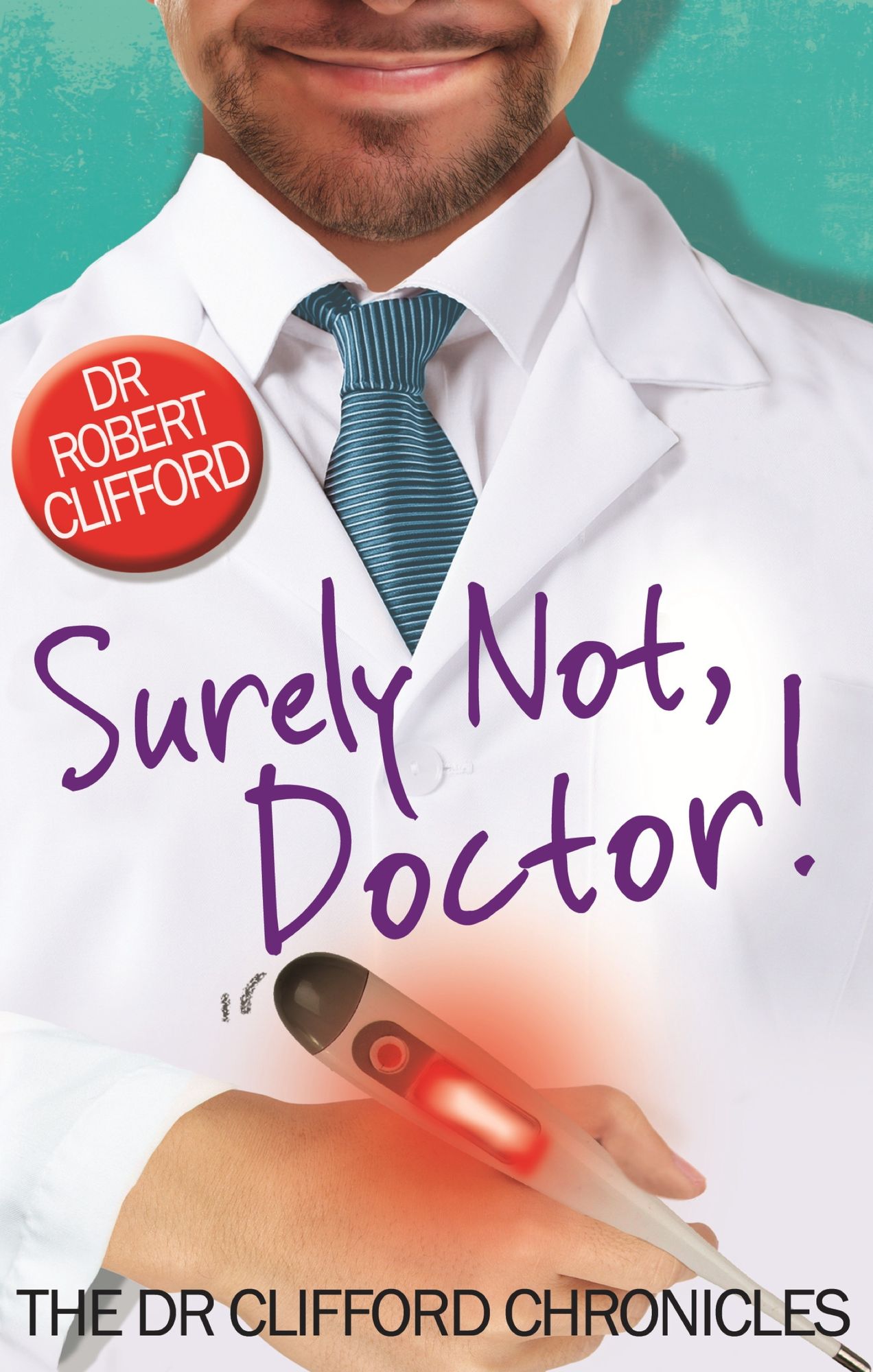 Surely Not, Doctor!