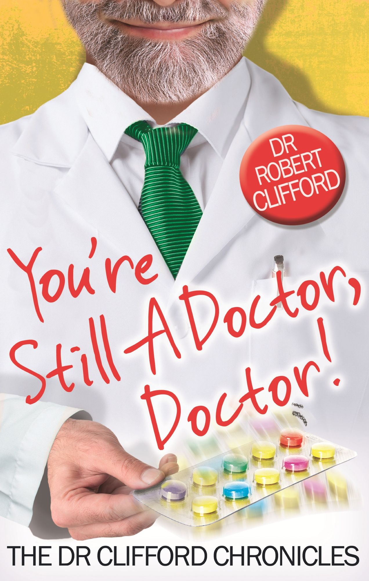You're Still A Doctor, Doctor!