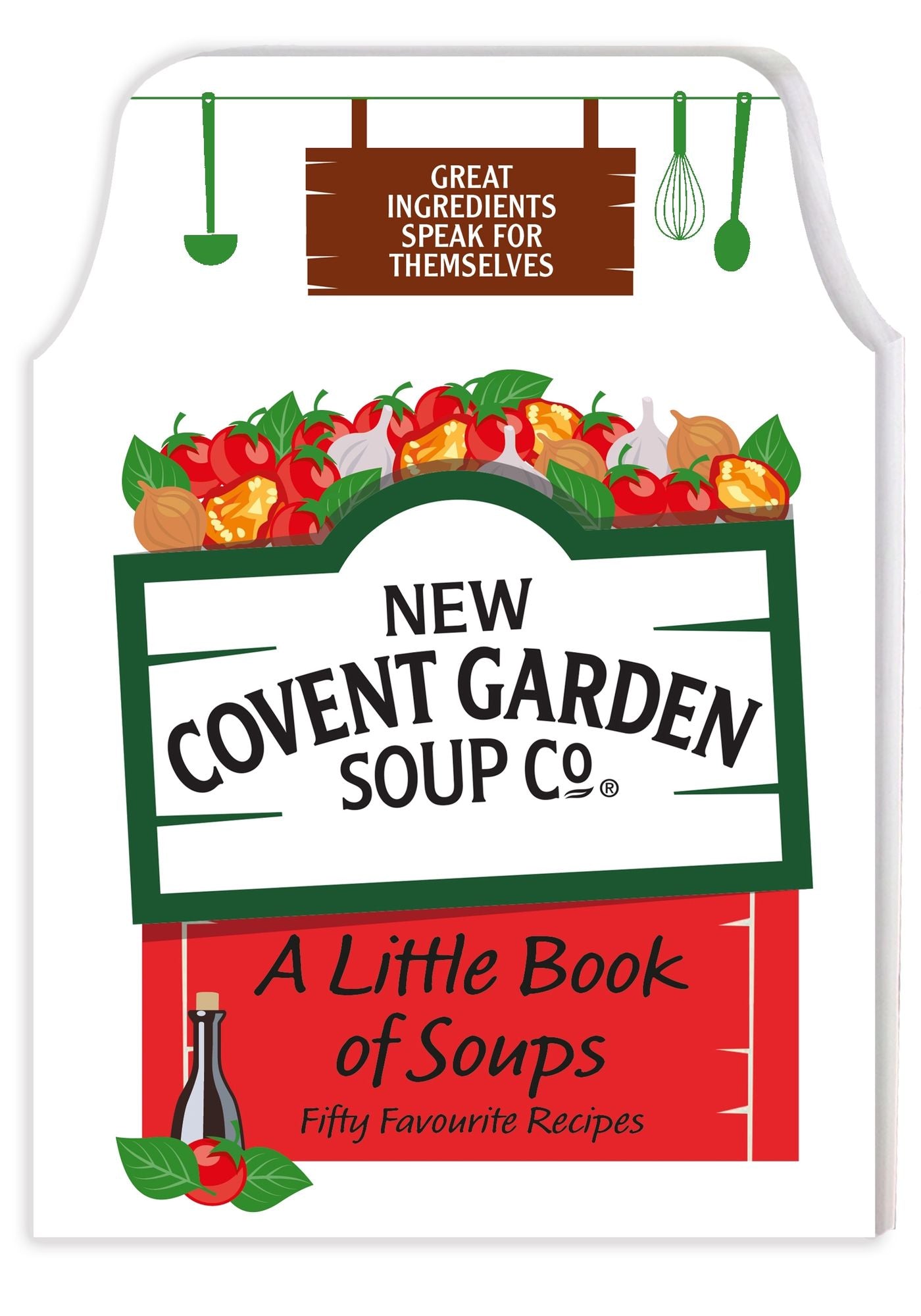 A Little Book of Soups: 50 Favourite Recipes