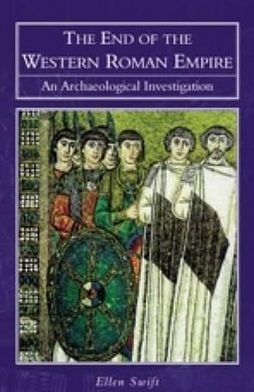 The End of the Western Roman Empire: An Archaeological Investigation