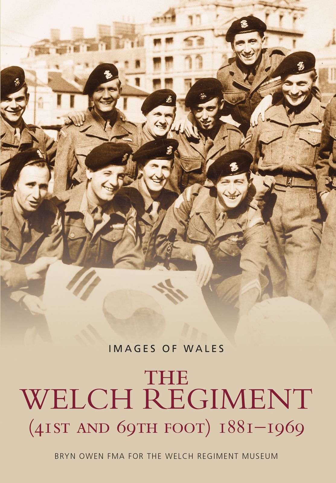 The Welch Regiment (41st and 69th Foot) 1881 - 1969