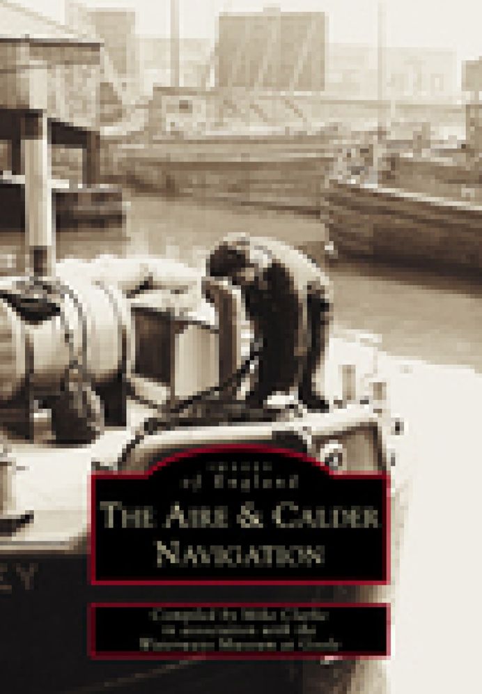 The Aire and Calder Navigations