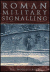 Roman Military Signalling