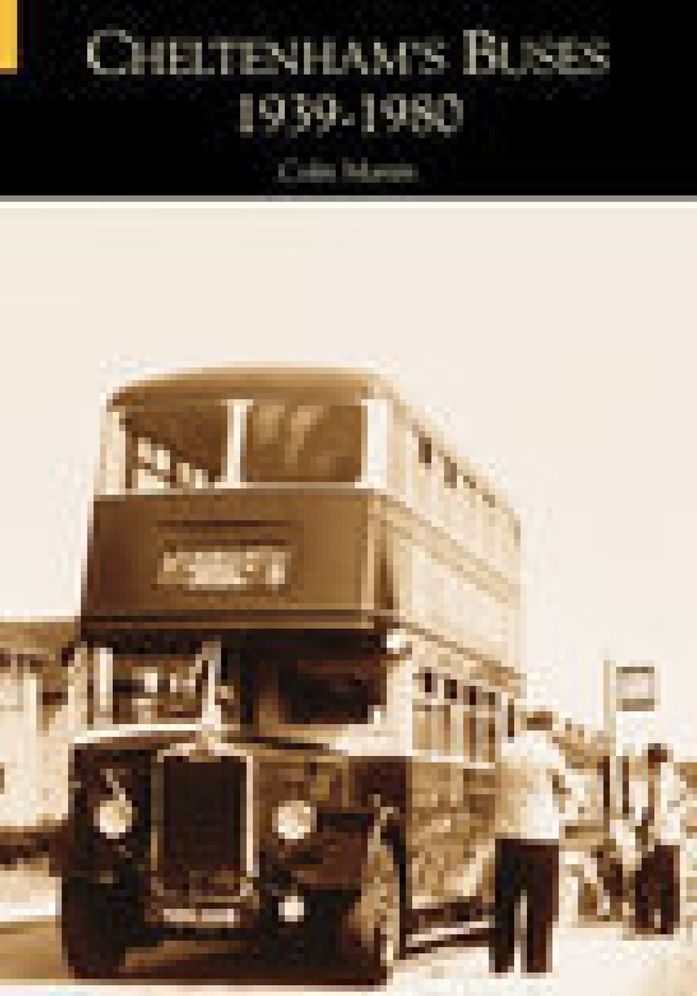 Cheltenham's Buses: 1939-1980