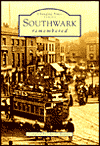 Southwark Remembered