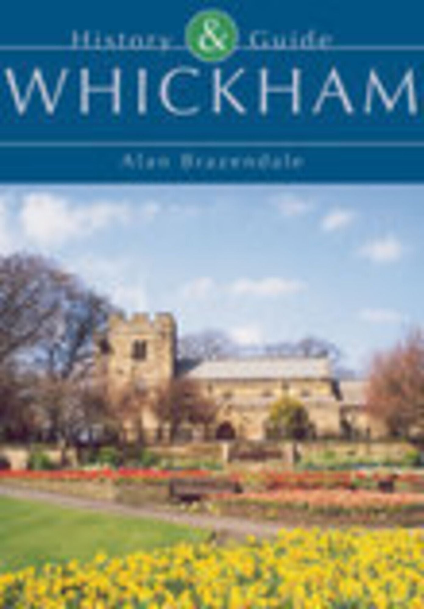 Whickham History and Guide