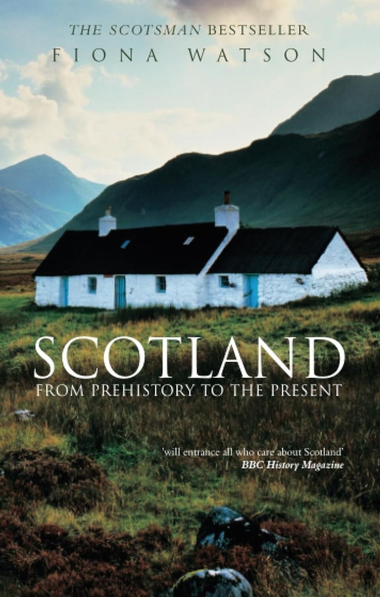 Scotland: From Prehistory to the Present