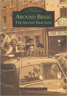 Around Brigg: Second Selection