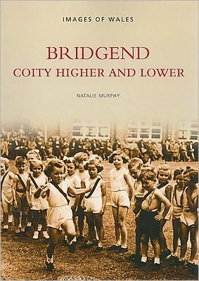 Bridgend: Coity Higher and Lower