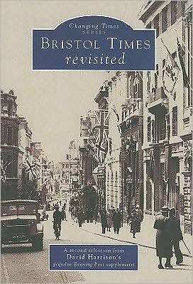 Bristol Times: Revisited