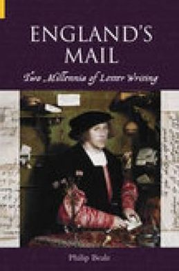 England's Mail: Two Millennia of Letter Writing