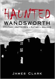 Haunted Wandsworth