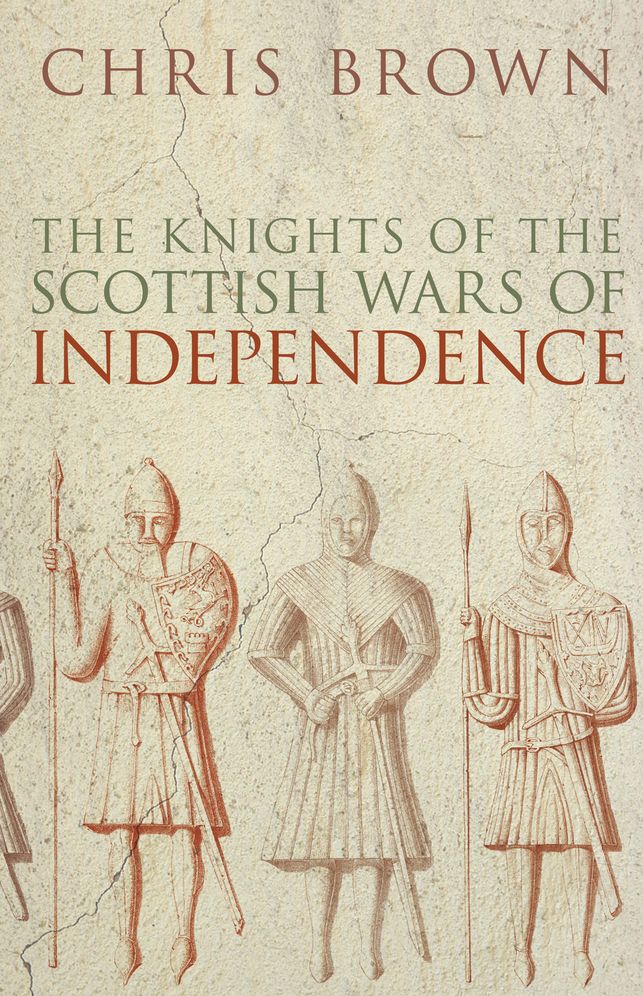 Knights of the Scottish Wars of Independence