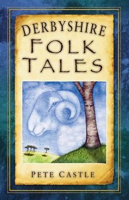 Derbyshire Folk Tales