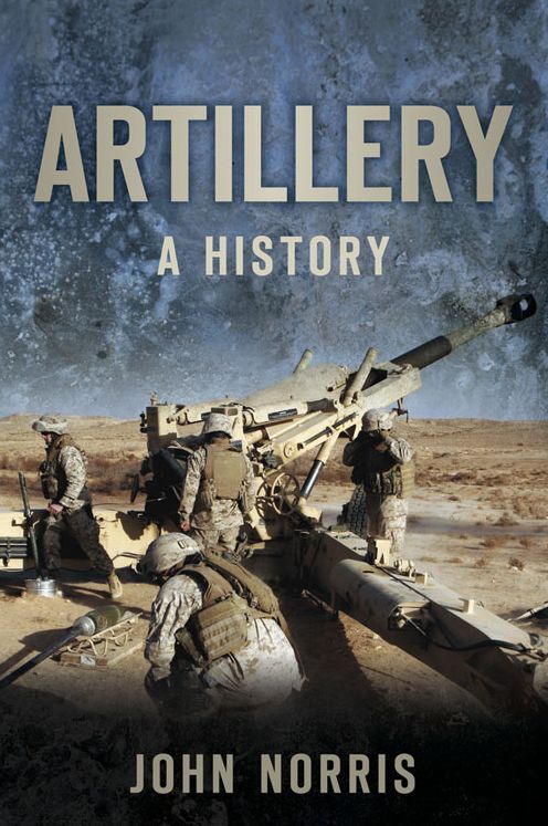 Artillery: A History