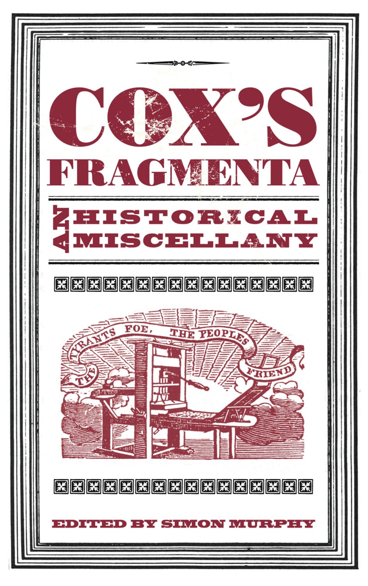 Cox's Fragmenta: An Historical Miscellany