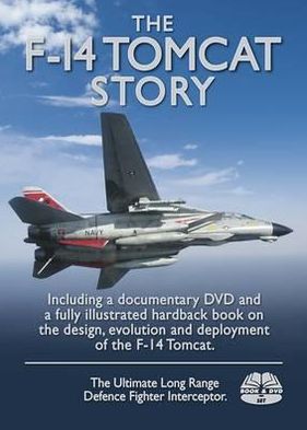 The F-14 Tomcat Story