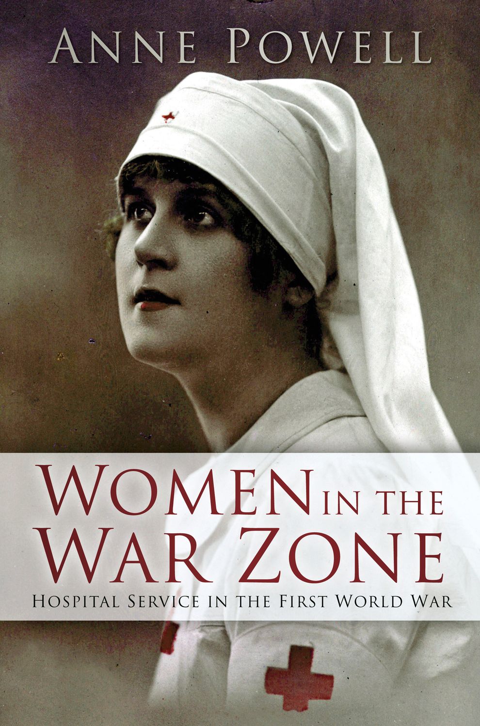 Women in the War Zone: Hospital Service in the First World War