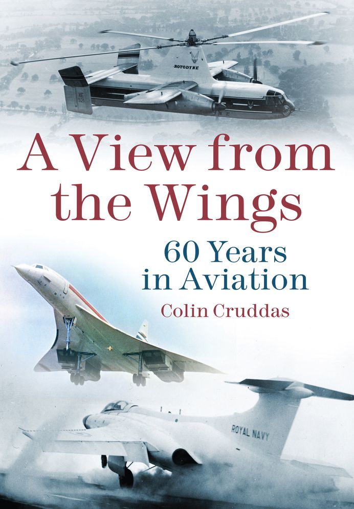 A View from the Wings: 60 Years in Aviation