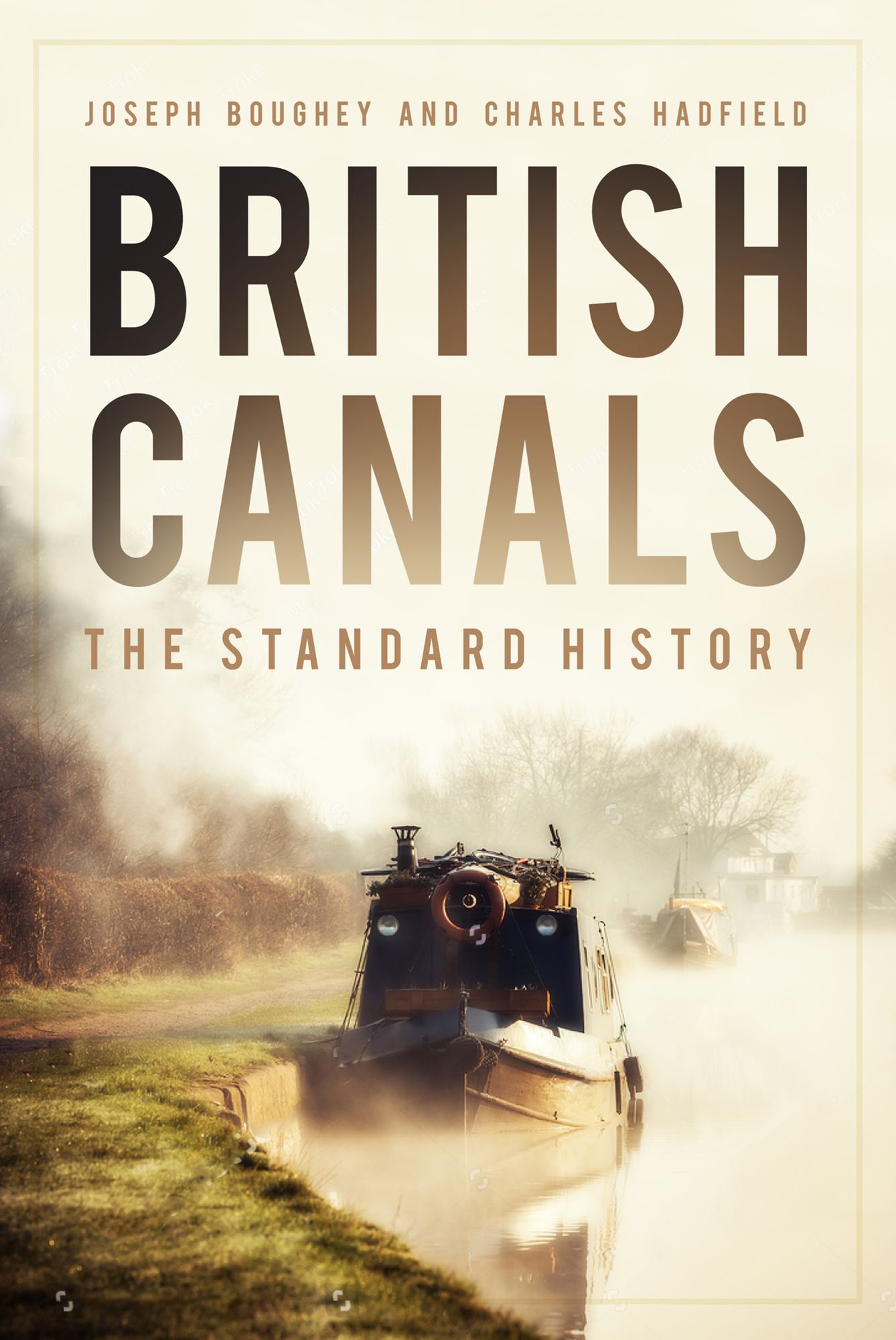 British Canals: The Standard History