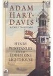 Henry Winstanley and the Eddystone Lighthouse