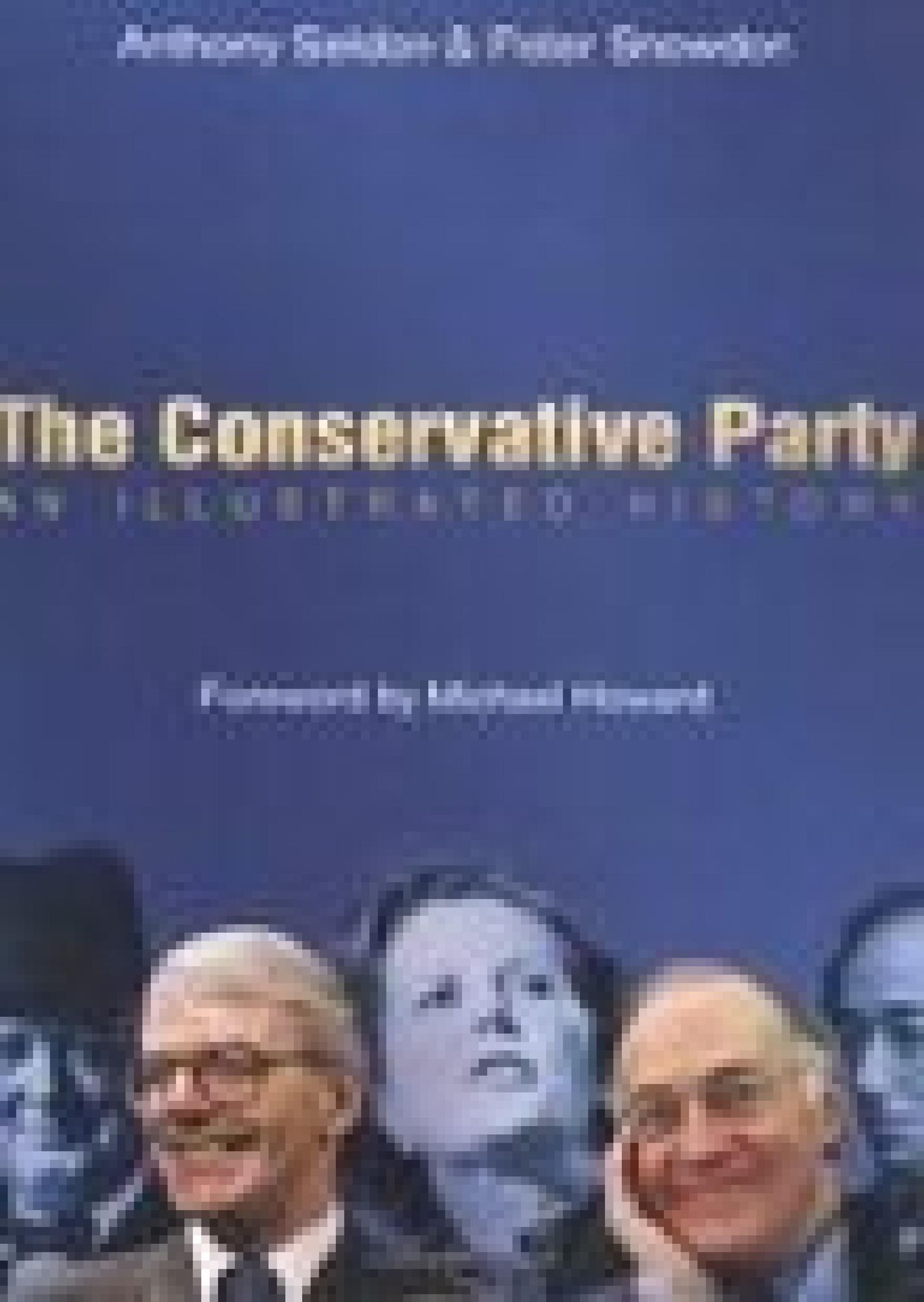 Conservative Party: An Illustrated History
