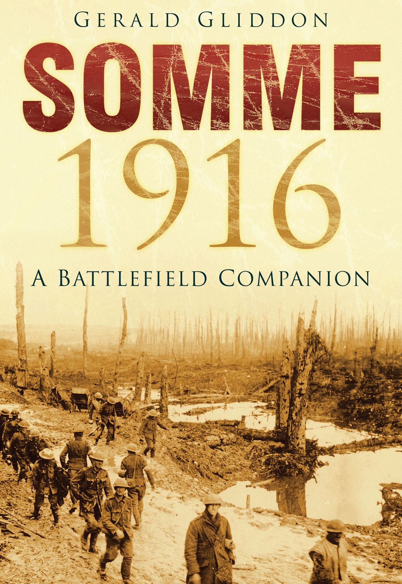 Somme 1916: A Battlefield Companion