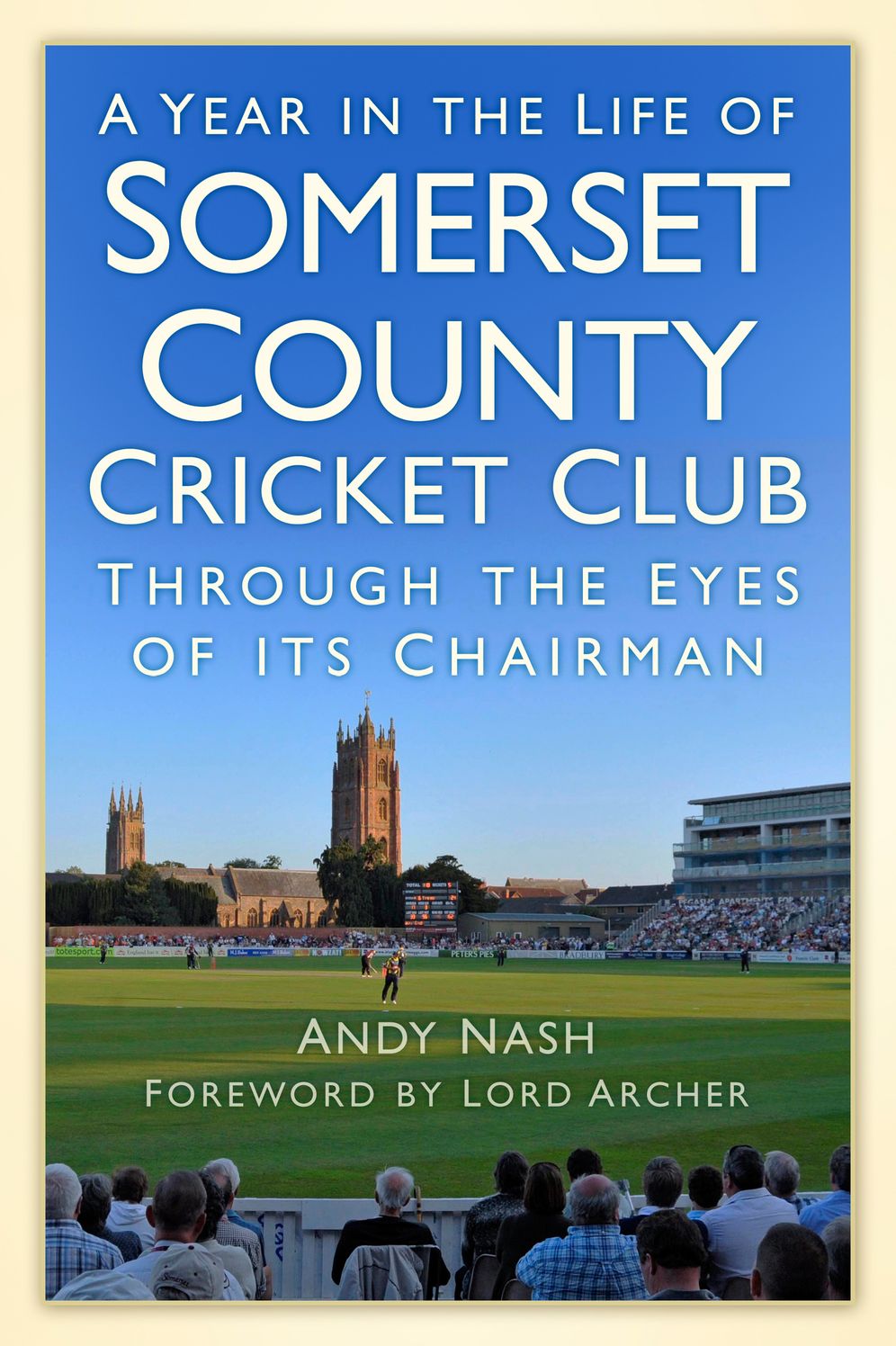 Year in the Life of Somerset CCC