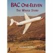 BAC One-Eleven: The Whole Story