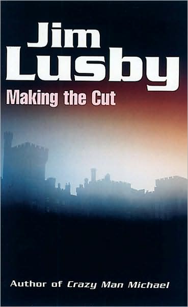 Making the Cut ( A Carl McCadden Mystery)