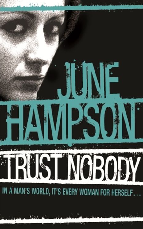 Trust Nobody (Daisy Lane Series #1)