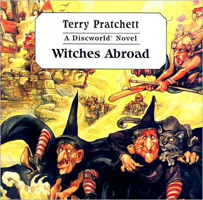 Witches Abroad (Discworld Series #12)