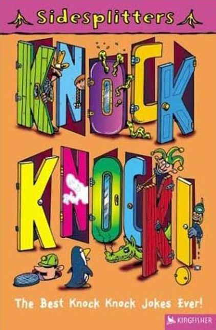 Knock! Knock!: The Best Knock! Knock! Jokes Ever
