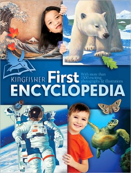 Kingfisher First Encyclopedia
