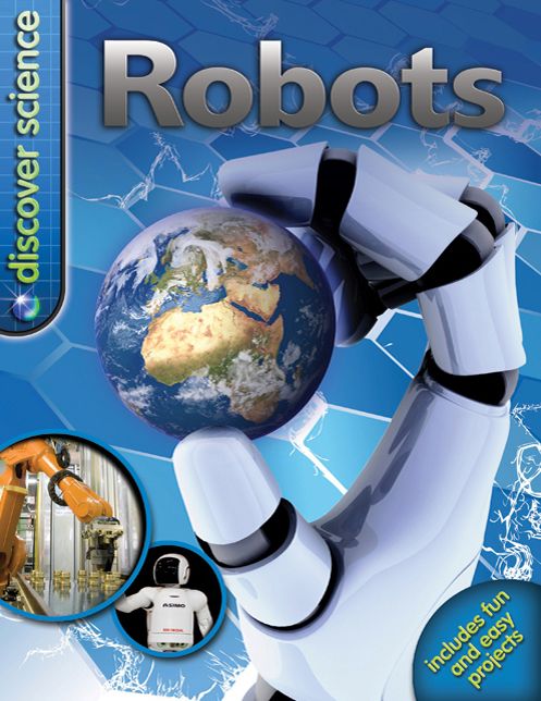Discover Science: Robots