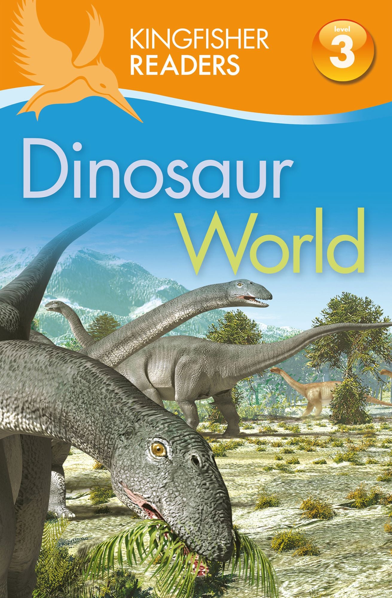 Dinosaur World (Kingfisher Readers Series: Level 3)