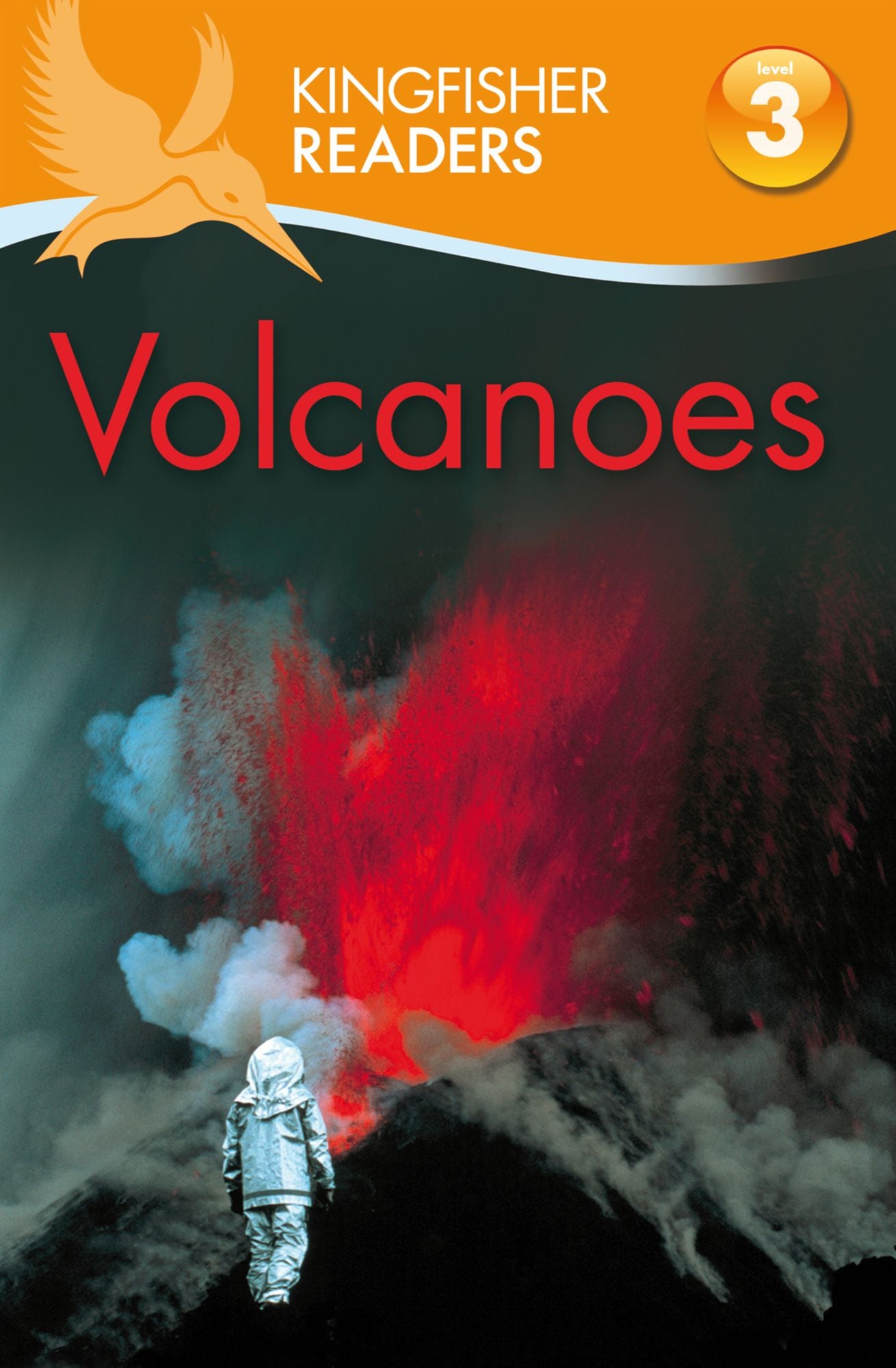 Volcanoes (Kingfisher Readers Series: Level 3)