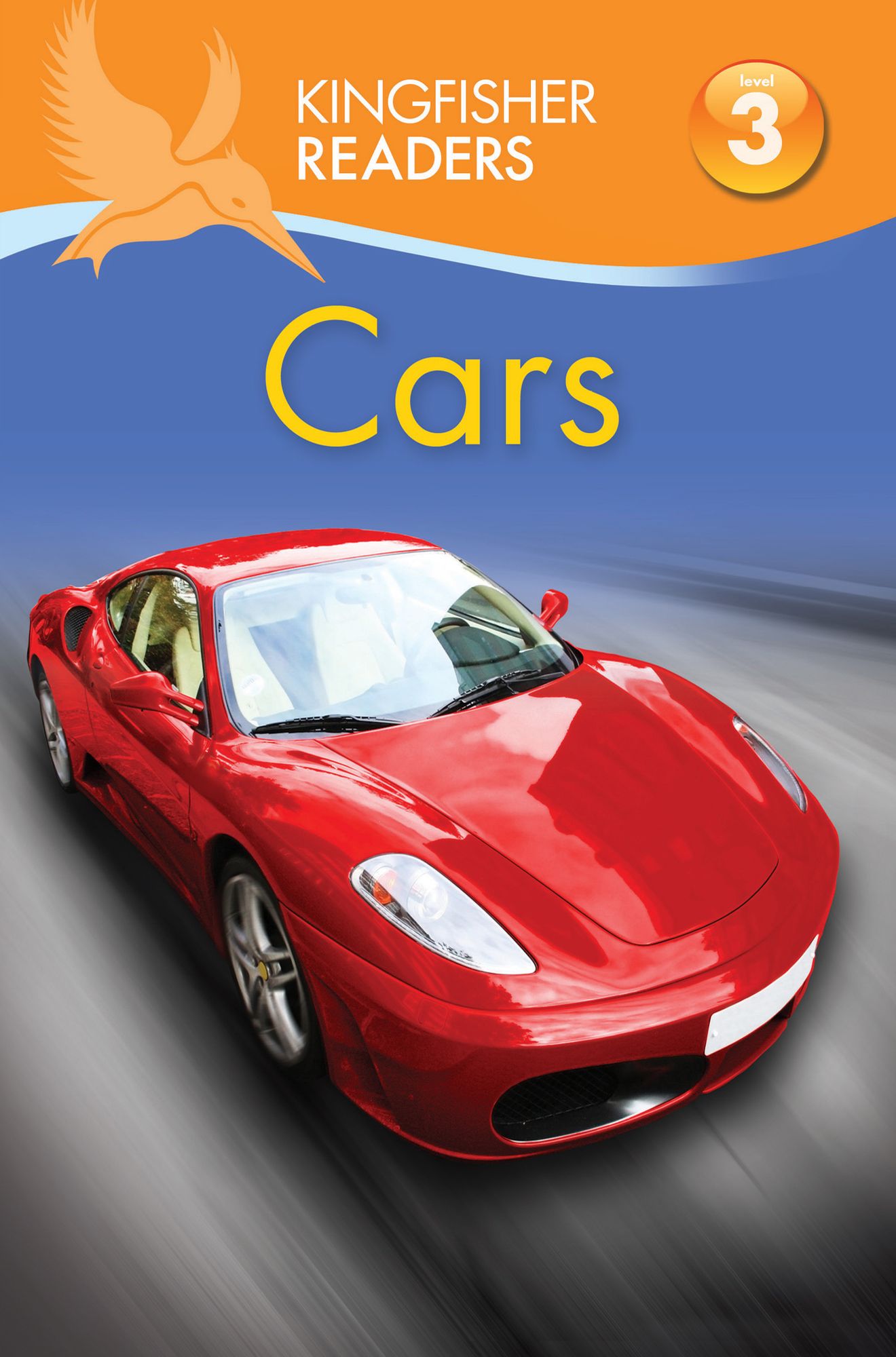 Cars (Kingfisher Readers Series: Level 3)